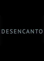 Desencanto (2020) Обнаженные сцены