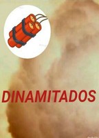 Dinamitados (2004) Обнаженные сцены