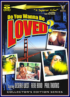 Do You Wanna Be Loved? (1978) Обнаженные сцены