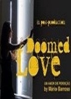 Doomed Love (2008) Обнаженные сцены
