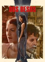Dos besos (2015) Обнаженные сцены