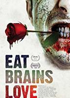 Eat Brains Love 2019 фильм обнаженные сцены