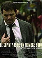 El chantaje de un hombre solo (2012) Обнаженные сцены
