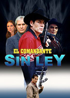 El Comandante sin Ley 2013 фильм обнаженные сцены