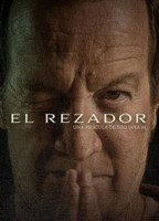 El Rezador 2021 фильм обнаженные сцены