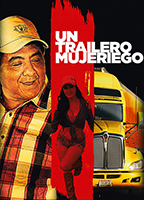 Un trailero mujeriego (2014) Обнаженные сцены
