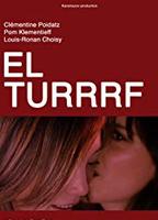 El Turrrf  2012 фильм обнаженные сцены