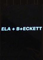 ELA+B+ECKETT (2020) Обнаженные сцены