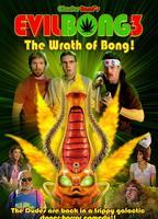 Evil Bong 3: The Wrath of Bong 2011 фильм обнаженные сцены