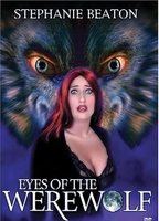 Eyes of the Werewolf 1999 фильм обнаженные сцены