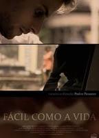 Fácil Como a Vida (2010) Обнаженные сцены