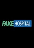 Fake Hospital 2013 фильм обнаженные сцены