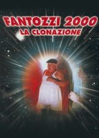 Fantozzi 2000 - La clonazione 1999 фильм обнаженные сцены