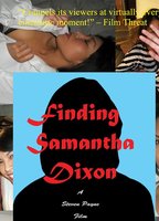 Finding Samantha Dixon 2012 фильм обнаженные сцены