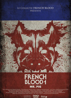 French Blood 1 - Mr. Pig 2020 фильм обнаженные сцены