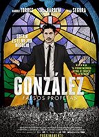 González: Falsos profetas  2014 фильм обнаженные сцены