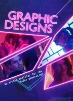 Graphic Designs (2022) Обнаженные сцены