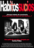 Hábitos sucios 2003 фильм обнаженные сцены