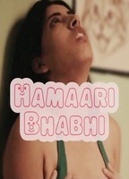 Hamaari Bhabhi (2020) Обнаженные сцены