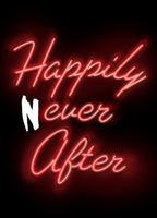 Happily Never After 2019 фильм обнаженные сцены