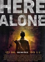 Here Alone 2016 фильм обнаженные сцены