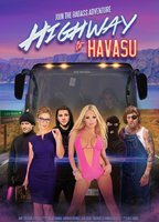 Highway To Havasu 2017 фильм обнаженные сцены