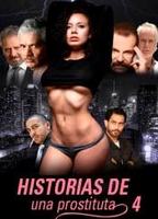 Historias de una Prostituta 4 (2021) Обнаженные сцены