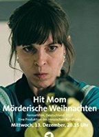  Hit Mom: Mörderische Weinachten  2017 фильм обнаженные сцены