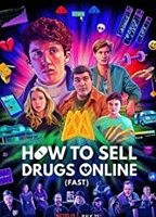 How to Sell Drugs Online (Fast) 2019 фильм обнаженные сцены