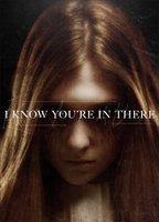 I Know You're in There (2016) Обнаженные сцены