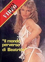 Il Mondo perverso di Beatrice 1982 фильм обнаженные сцены