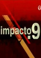 Impacto 9 (2009-2012) Обнаженные сцены