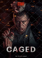 Caged (III) 2019 фильм обнаженные сцены