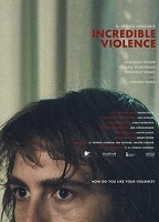 Incredible Violence 2018 фильм обнаженные сцены