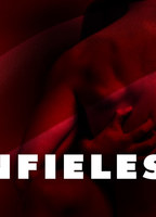 Infieles (2002) Обнаженные сцены
