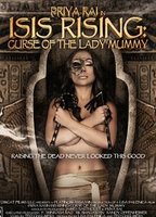 Isis Rising: Curse of the Lady Mummy 2013 фильм обнаженные сцены