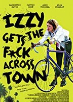 Izzy Gets the Fuck Across Town (2017) Обнаженные сцены