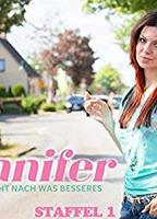 Jennifer - Sehnsucht nach was Besseres  2015 фильм обнаженные сцены