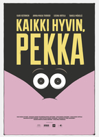 Kaikki hyvin, Pekka 2016 фильм обнаженные сцены