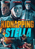 Kidnapping Stella 2019 фильм обнаженные сцены