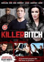 Killer Bitch 2010 фильм обнаженные сцены