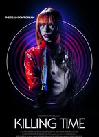 Killing Time (2022) 2022 фильм обнаженные сцены