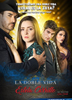 La doble vida de Estela Carrillo 2017 фильм обнаженные сцены