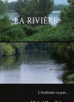 La rivière (2001) Обнаженные сцены