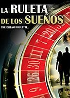 La ruleta de los sueños  (2009) Обнаженные сцены