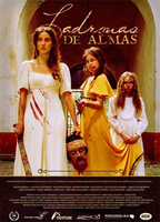 Ladronas de Almas  2015 фильм обнаженные сцены
