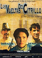 Las vueltas del citrillo 2006 фильм обнаженные сцены