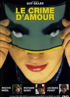 Le crime d'amour 1982 фильм обнаженные сцены