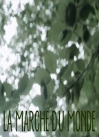 Le marche du monde (2013) Обнаженные сцены