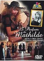 The Scent of Mathilde обнаженные сцены в ТВ-шоу